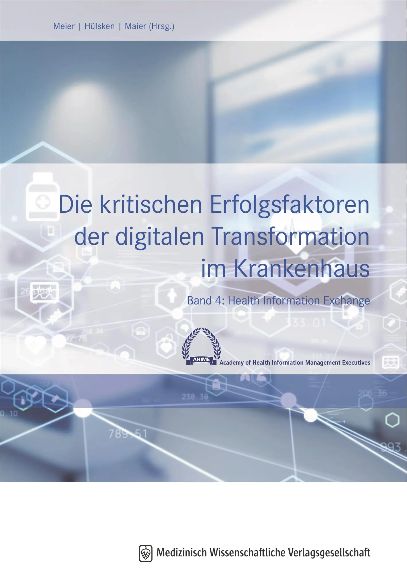 Cover: 9783954669585 | Die kritischen Erfolgsfaktoren der digitalen Transformation im...