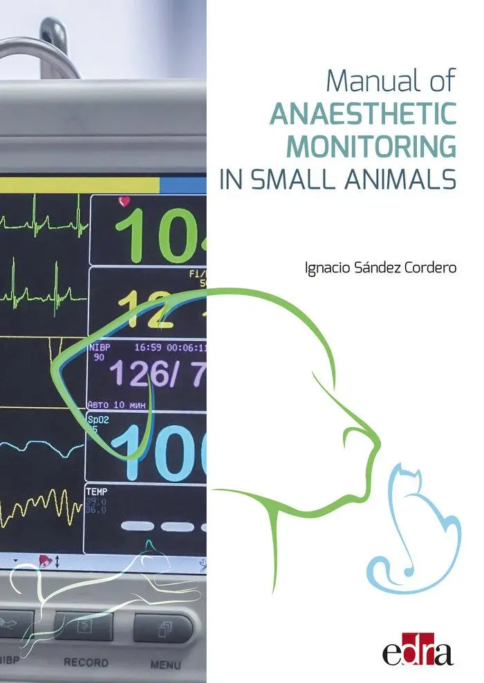 Cover: 9788418339585 | Manual of Anaesthetic Monitoring in Small Animals | Nacho Sandez