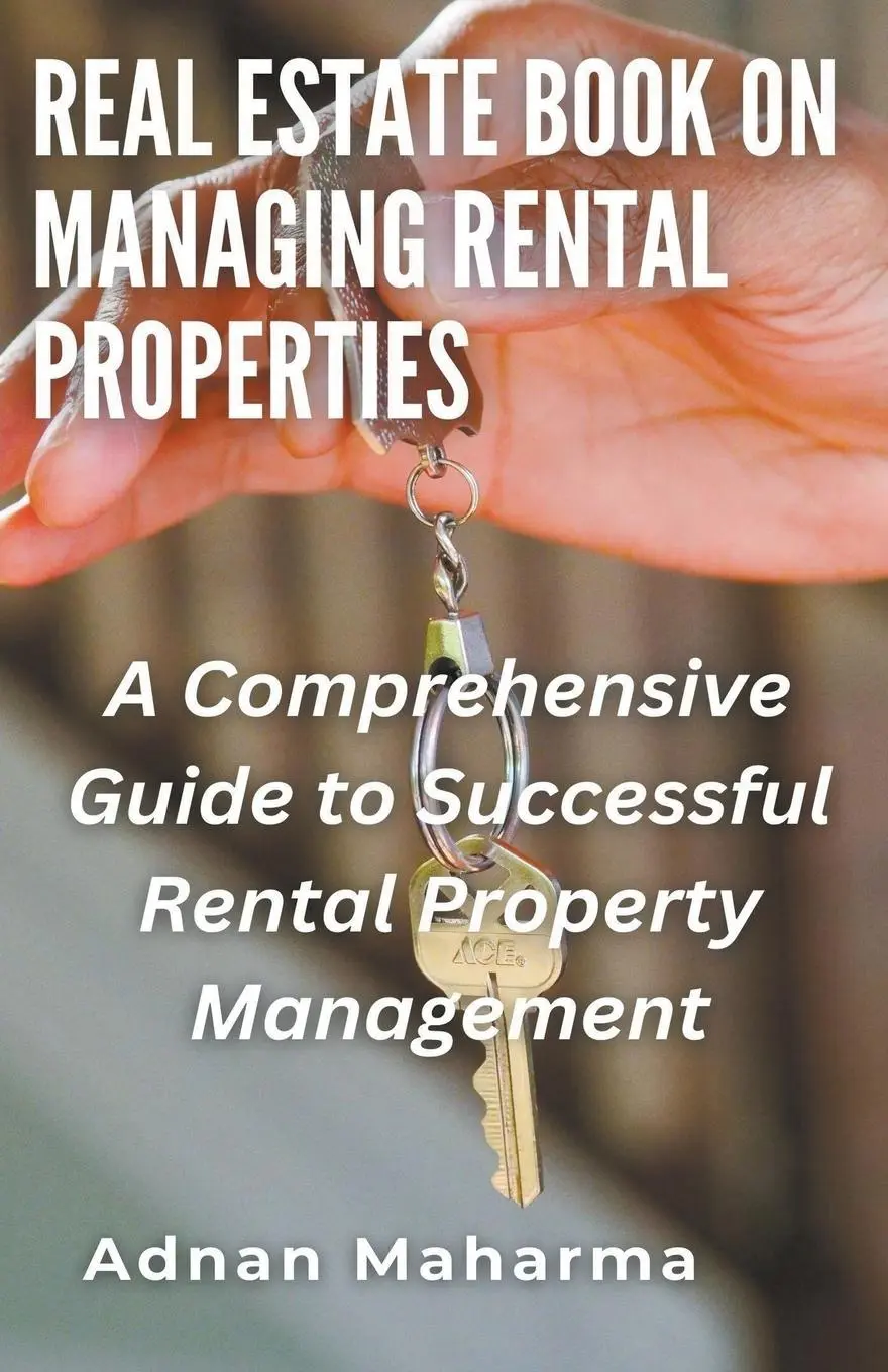 Cover: 9798215519585 | Real Estate Book on Managing Rental Properties | Andan Maharma | Buch