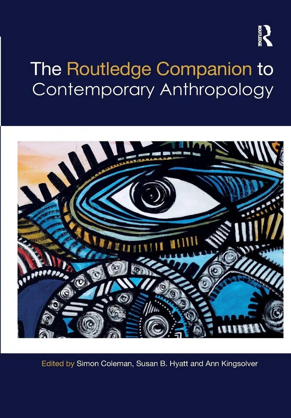 Cover: 9780367199685 | The Routledge Companion to Contemporary Anthropology | Coleman (u. a.)