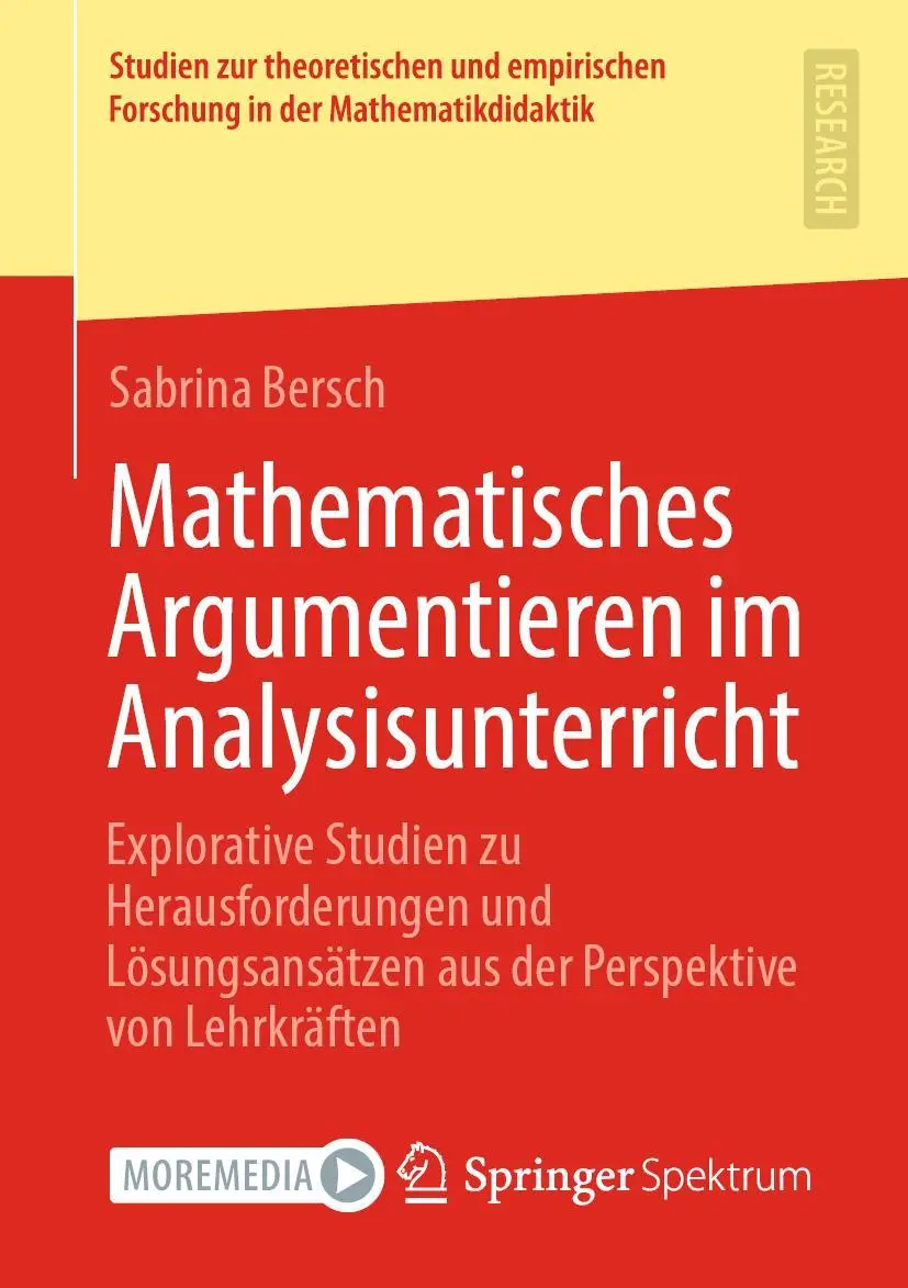 Cover: 9783658409685 | Mathematisches Argumentieren im Analysisunterricht | Sabrina Bersch