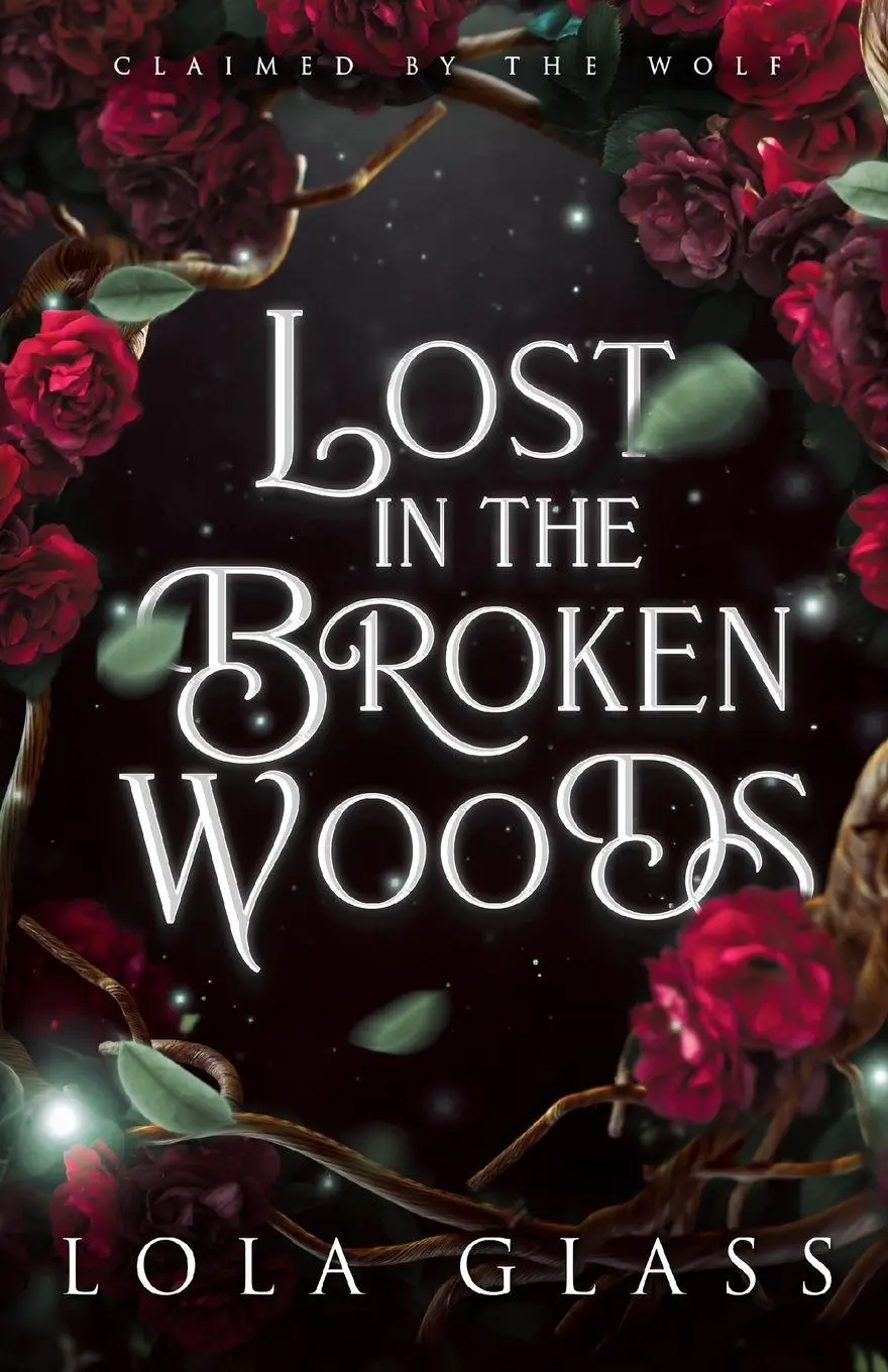 Cover: 9798868949685 | Lost in the Broken Woods | Lola Glass | Taschenbuch | Englisch | 2023