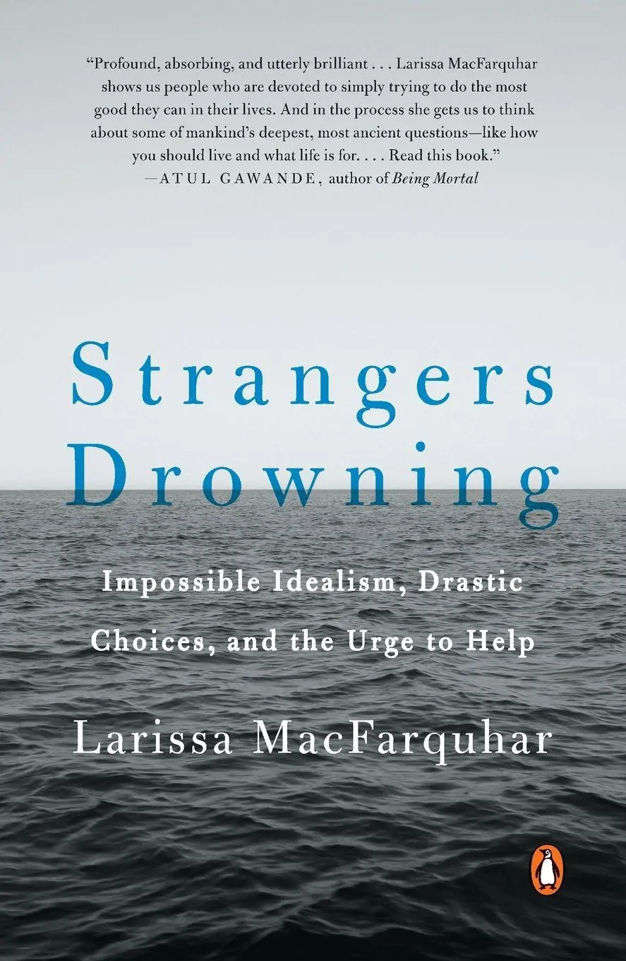 Cover: 9780143109785 | Strangers Drowning | Larissa Macfarquhar | Taschenbuch | Englisch