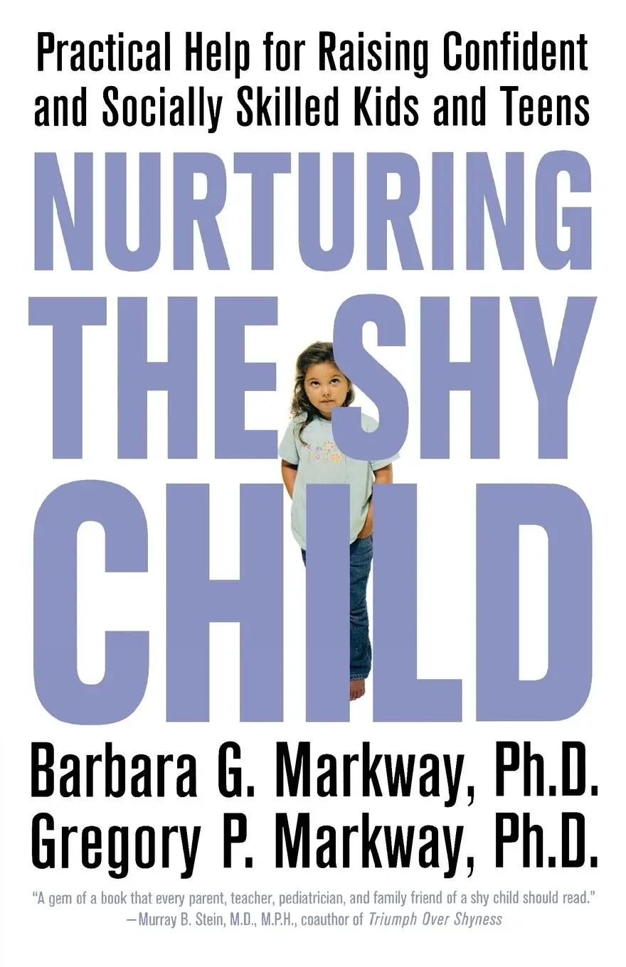 Cover: 9780312329785 | Nurturing the Shy Child | Barbara Markway (u. a.) | Taschenbuch | 2000