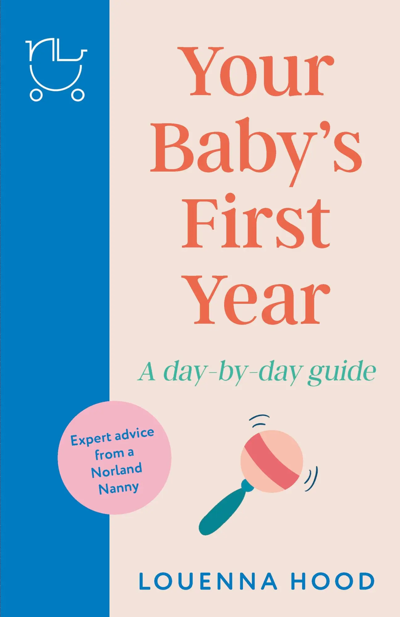 Cover: 9781035409785 | Your Baby's First Year | Louenna Hood | Taschenbuch | Englisch | 2025