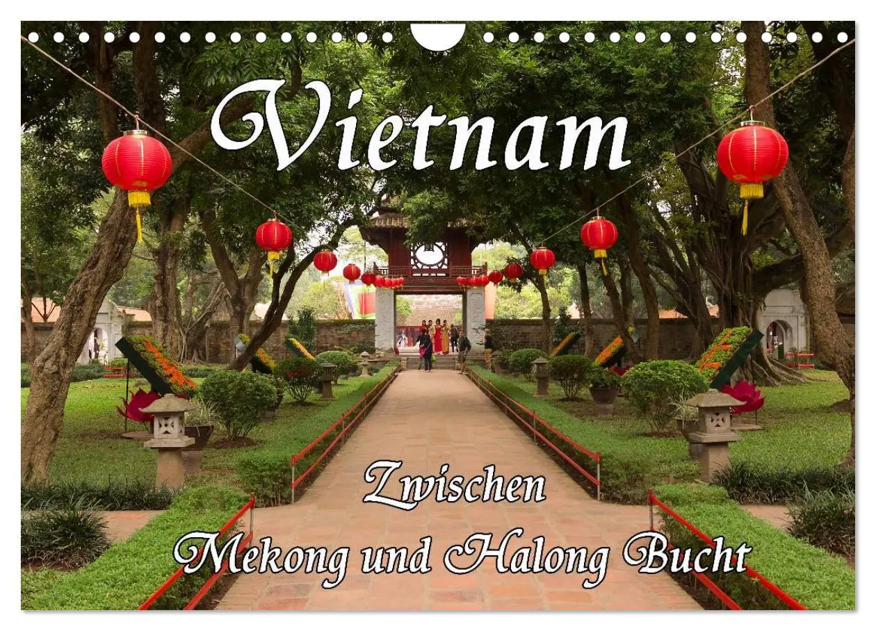 Cover: 9783516139785 | Vietnam - Zwischen Mekong und Halong Bucht (Wandkalender 2026 DIN...