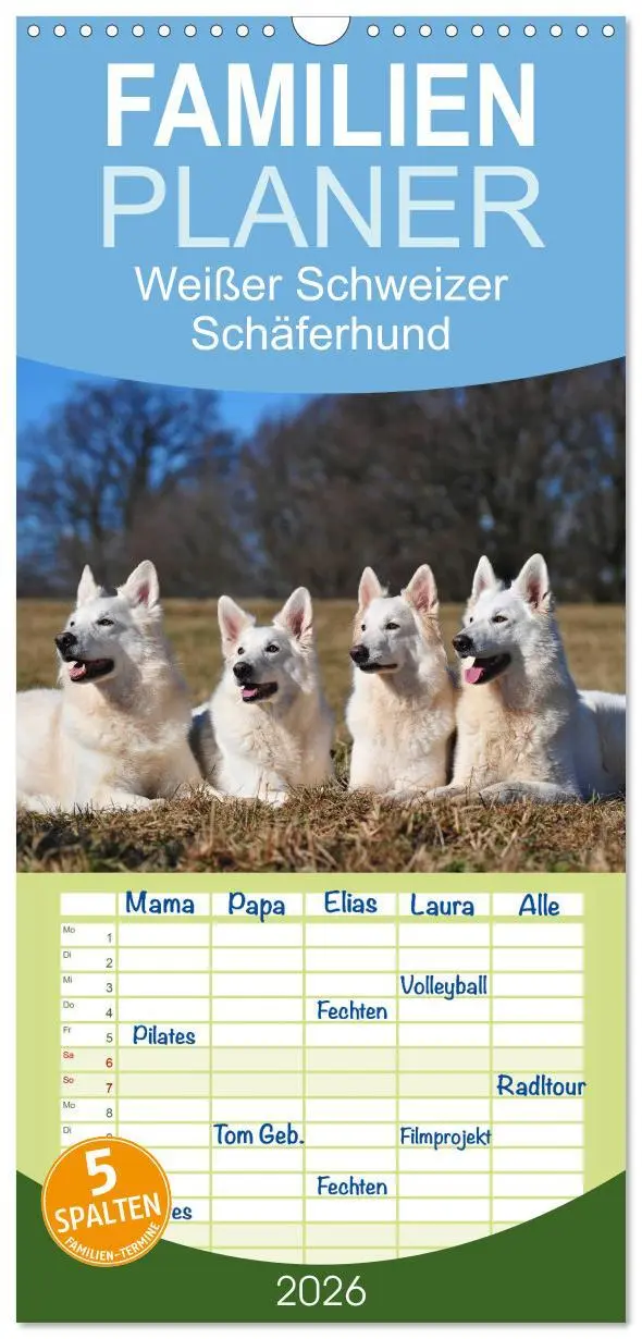 Cover: 9783516519785 | Familienplaner 2026 - Weißer Schweizer Schäferhund mit 5 Spalten...