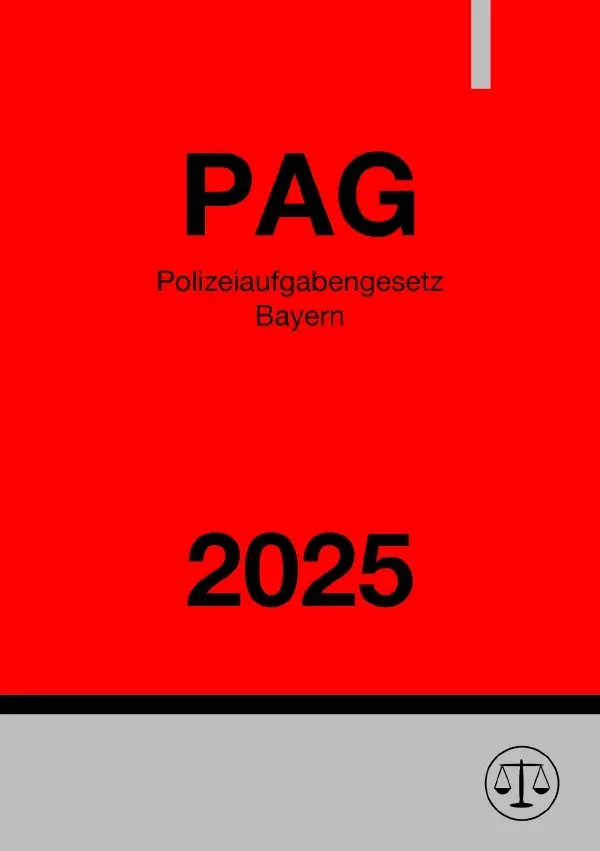 Cover: 9783818709785 | Polizeiaufgabengesetz Bayern - PAG 2025 | Ronny Studier | Taschenbuch