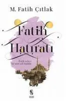 Cover: 9789755749785 | Fatih Hatirati | M. Fatih citlak | Taschenbuch | Türkisch | 2021