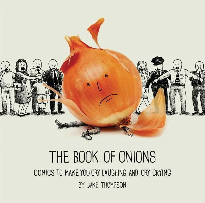 Cover: 9781449489885 | The Book of Onions | Comics to Make You Cry Laughing and Cry Crying