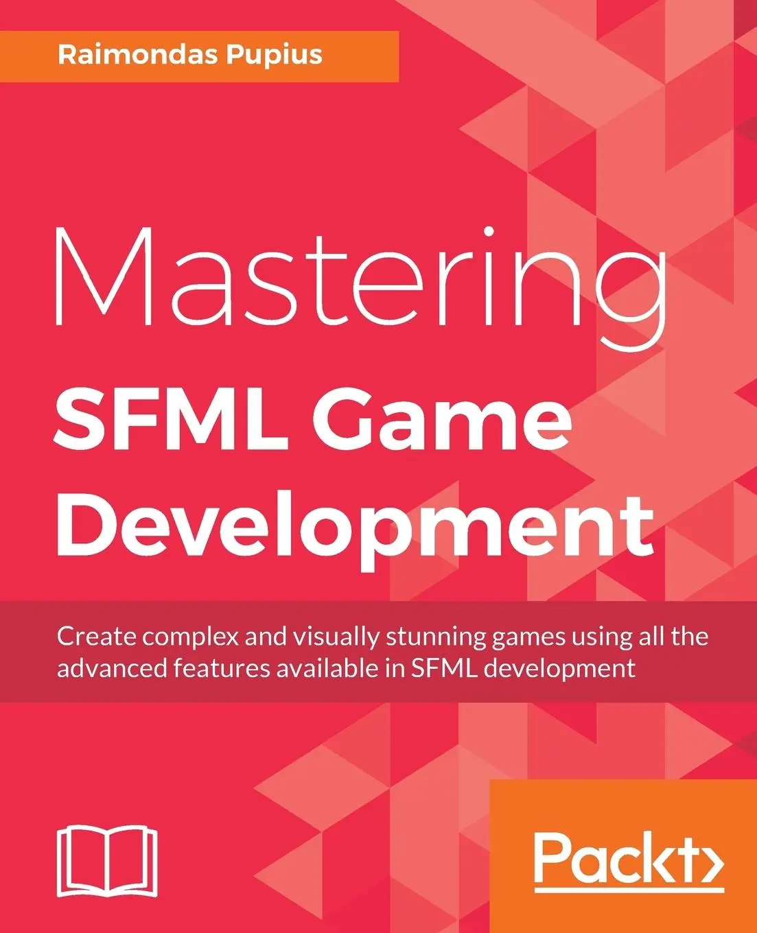 Cover: 9781786469885 | Mastering SFML Game Development | Raimondas Pupius | Taschenbuch
