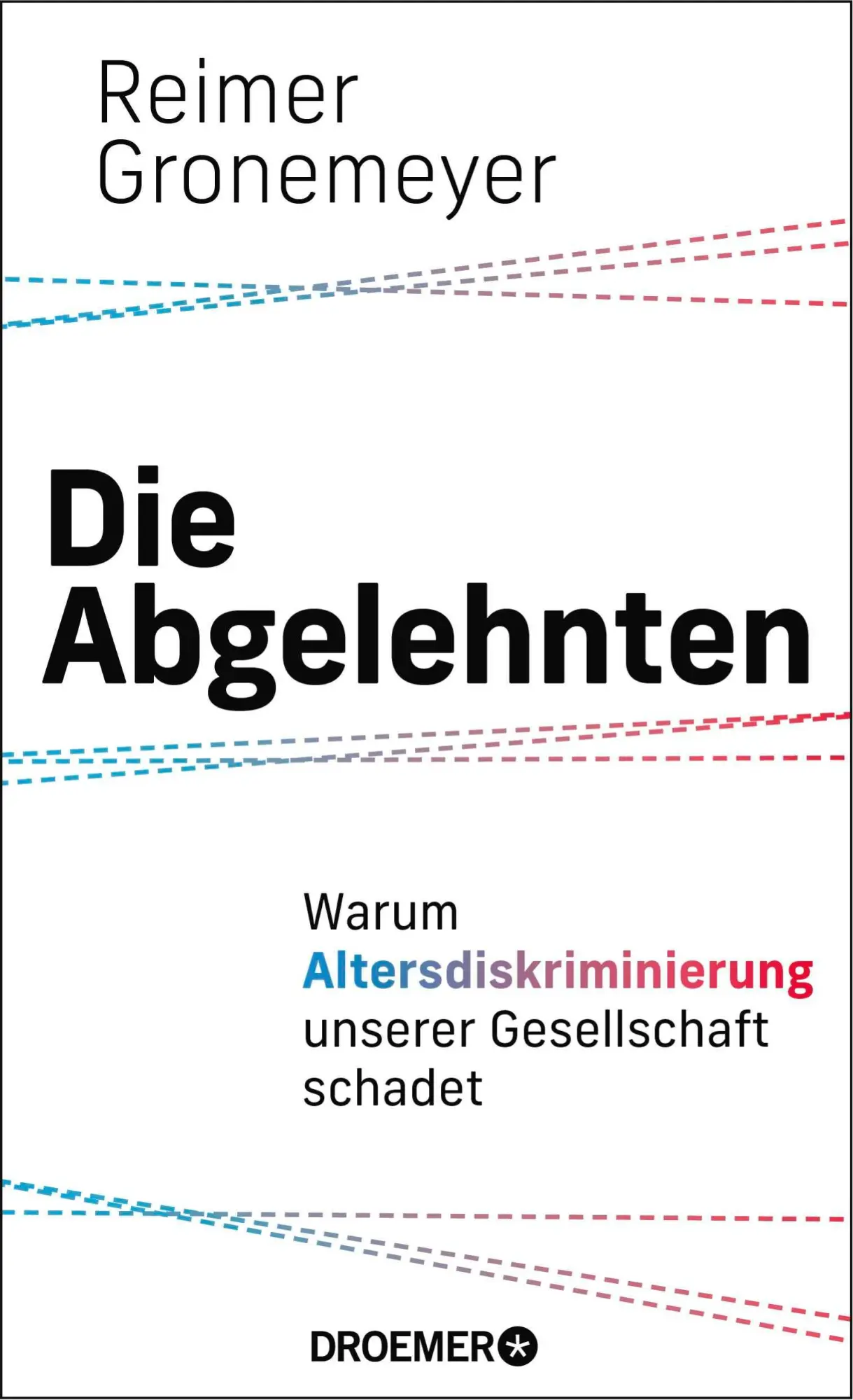 Cover: 9783426659885 | Die Abgelehnten | Reimer Gronemeyer | Buch | 192 S. | Deutsch | 2025