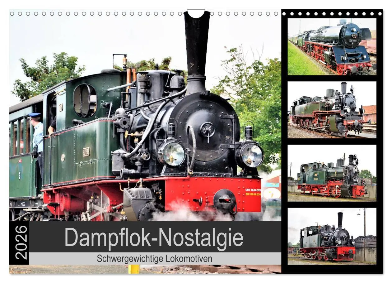 Cover: 9783457899885 | Dampflok-Nostalgie - 2026 schwergewichtige Lokomotiven...
