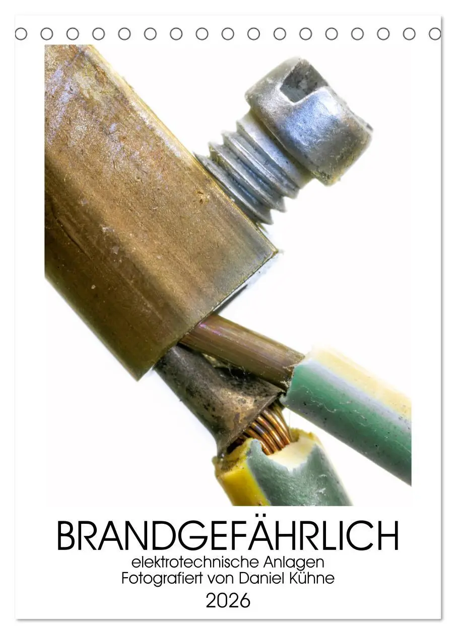 Cover: 9783516369885 | Brandgefährliche elektrische Anlagen (Tischkalender 2026 DIN A5...