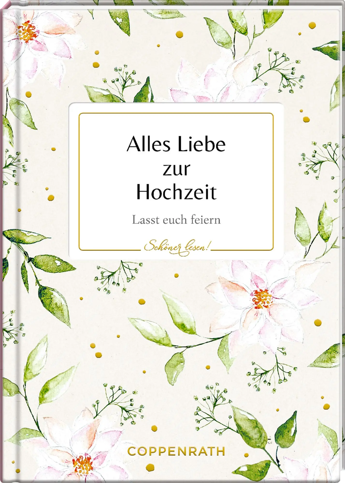 Cover: 9783649649885 | Alles Liebe zur Hochzeit | Lasst euch feiern | Julia Borchers | Buch