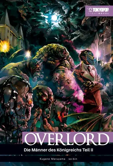 Cover: 9783842079885 | Overlord Light Novel 06 | Die Männer des Königreichs Teil II | Buch