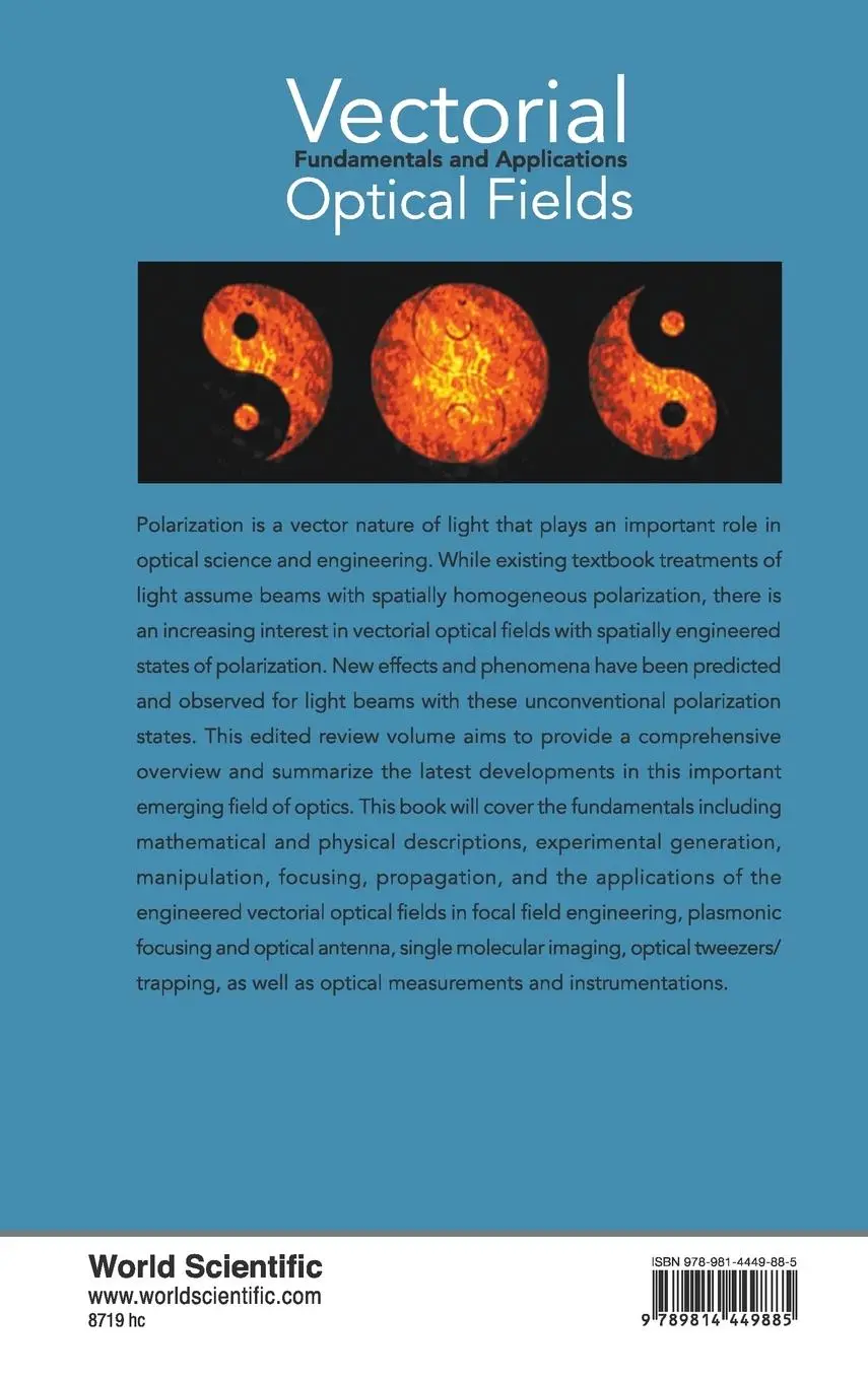 Rückseite: 9789814449885 | VECTORIAL OPTICAL FIELDS | FUNDAMENTALS AND APPLICATIONS | Qiwen Zhan