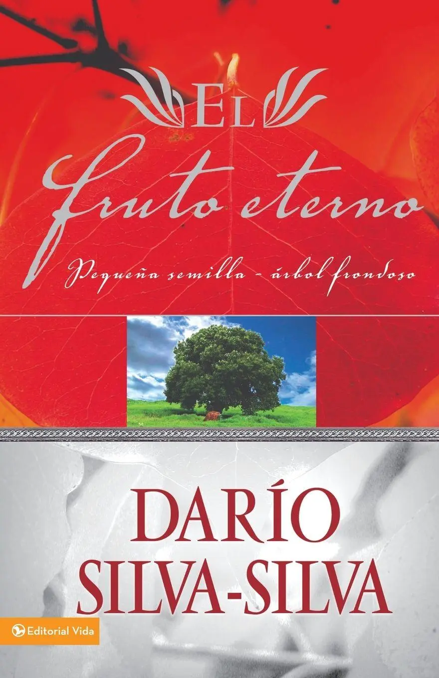 Cover: 9780829739985 | El El Fruto Eterno | Peque¿¿a Semilla, ¿¿rbol Frondoso | Silva-Silva