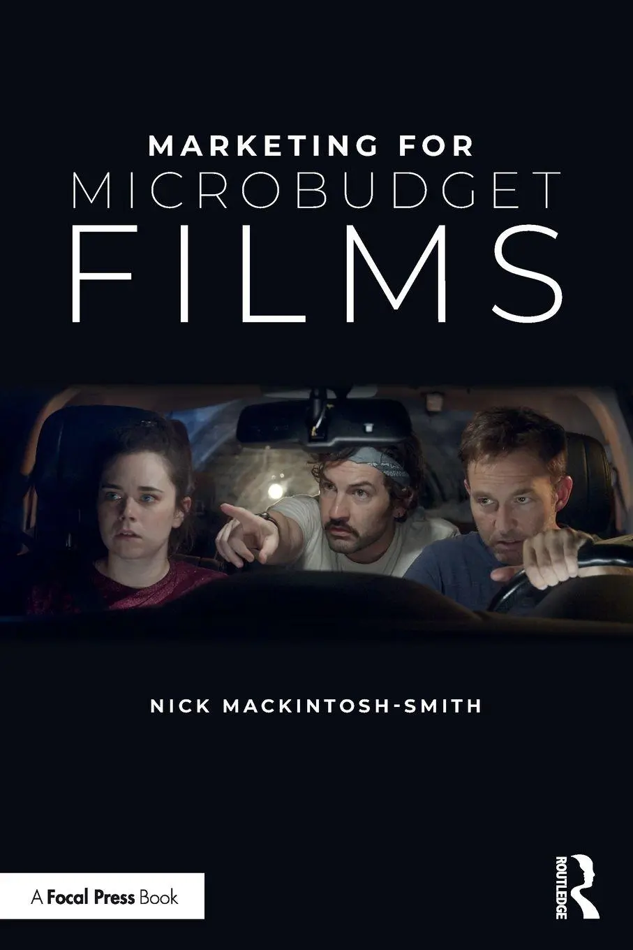 Cover: 9781041019985 | Marketing for Microbudget Films | Nick Mackintosh-Smith | Taschenbuch