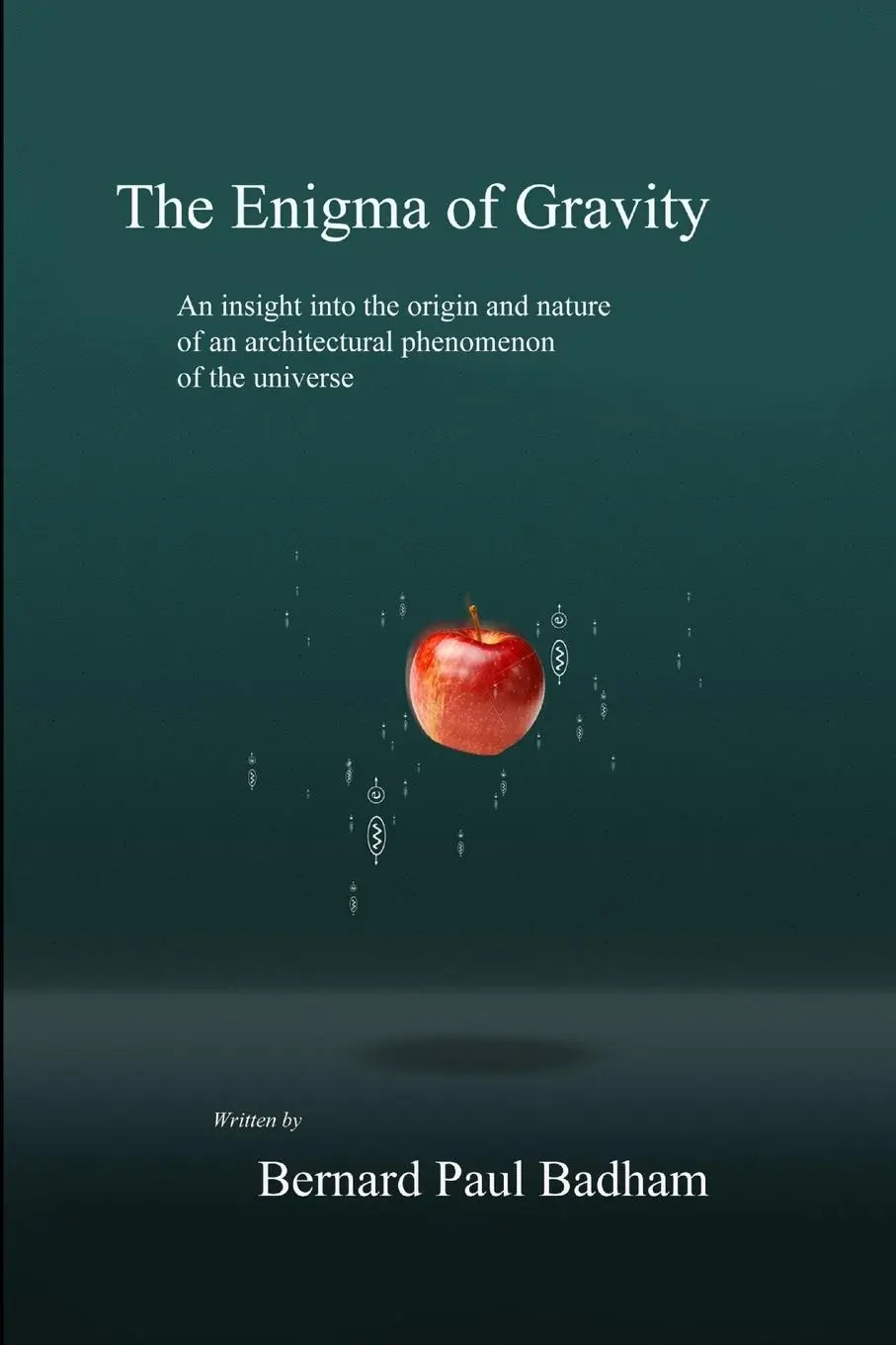 Cover: 9781291289985 | The Enigma of Gravity | Bernard Paul Badham | Taschenbuch | Englisch