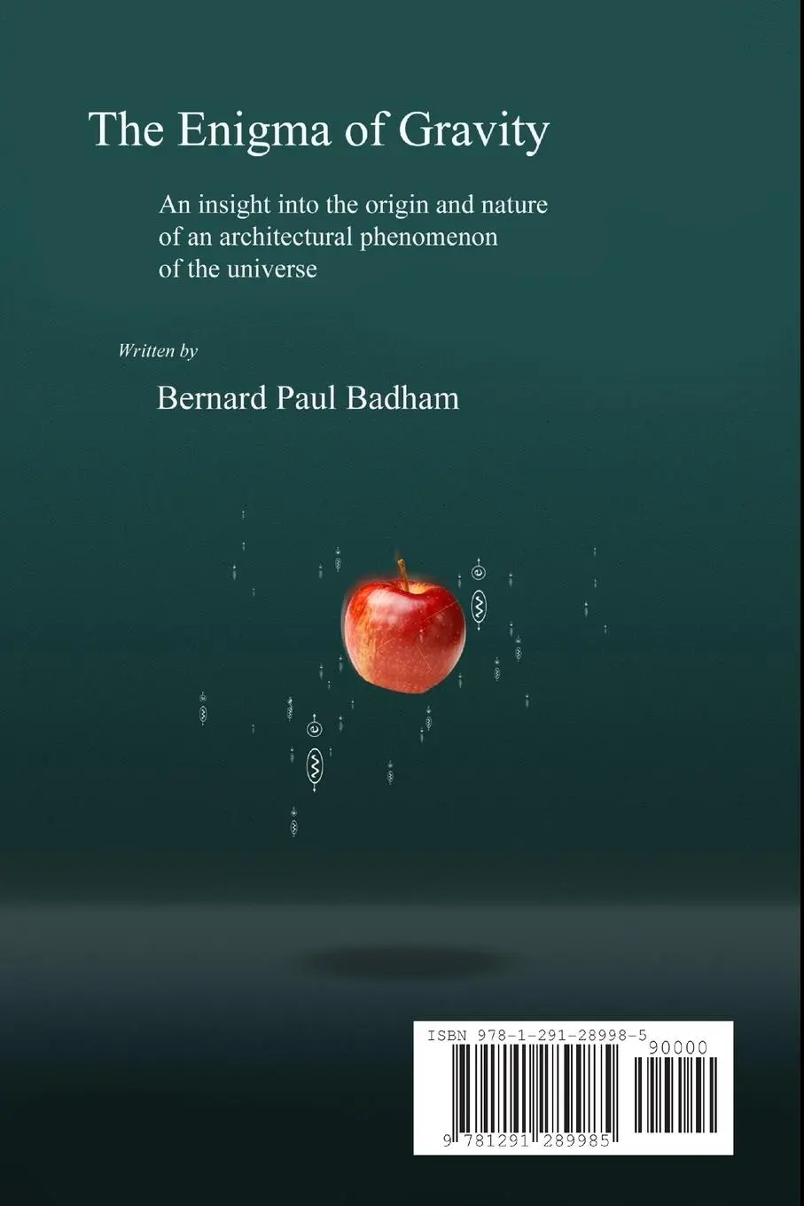 Rückseite: 9781291289985 | The Enigma of Gravity | Bernard Paul Badham | Taschenbuch | Englisch
