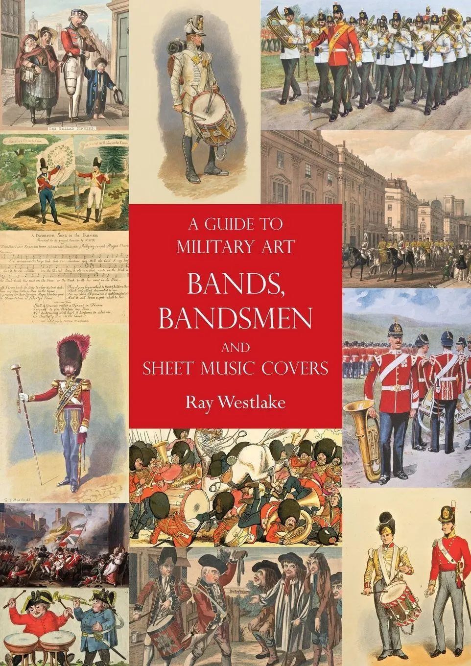 Cover: 9781783319985 | A Guide to Military Art Bands, Bandsmen and Sheet Music Covers | Buch