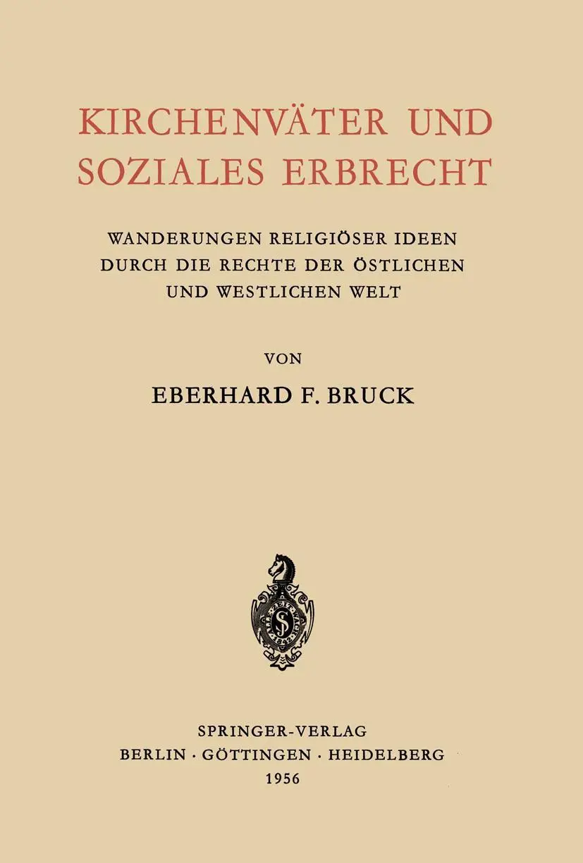Cover: 9783540019985 | Kirchenväter und Soziales Erbrecht | Eberhard F. Bruck | Taschenbuch