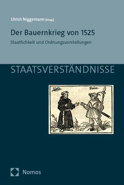 Cover: 9783756009985 | Der Bauernkrieg von 1525 | Staatlichkeit und Ordnungsvorstellungen