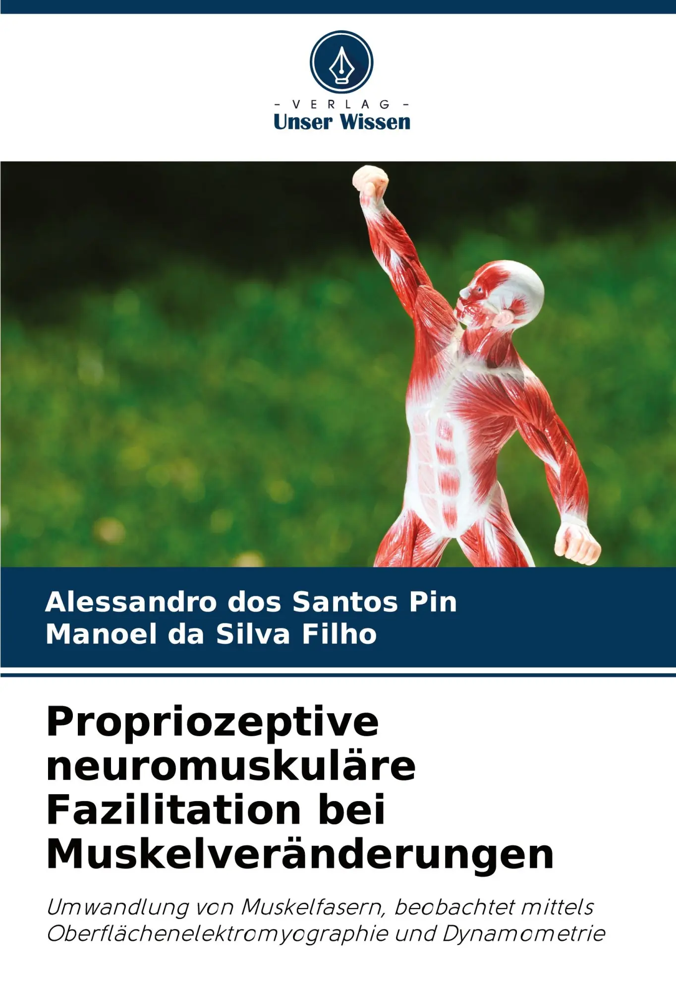 Cover: 9786202439985 | Propriozeptive neuromuskuläre Fazilitation bei Muskelveränderungen