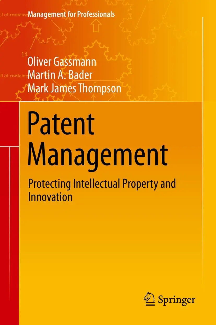 Cover: 9783030590086 | Patent Management | Protecting Intellectual Property and Innovation
