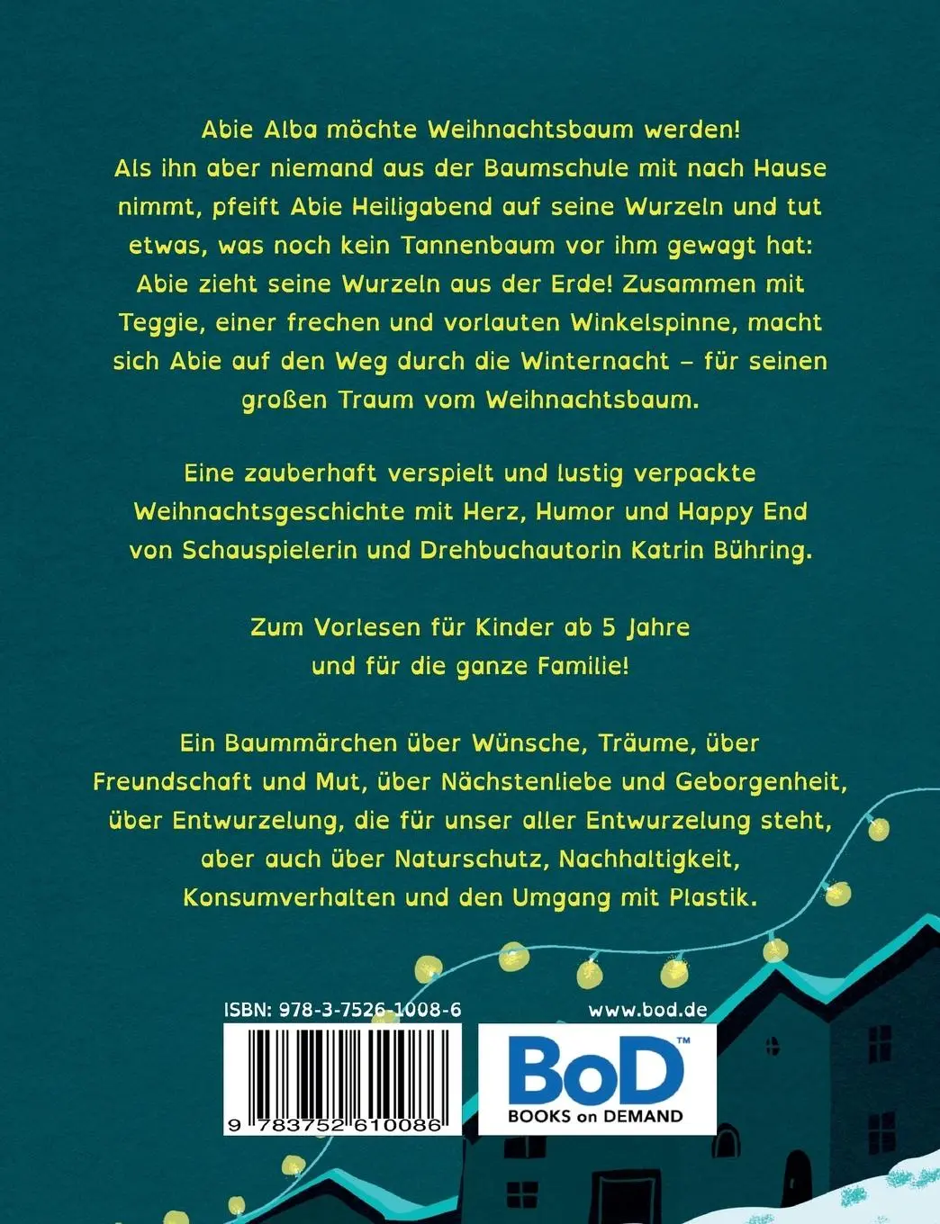 Rückseite: 9783752610086 | Abie Alba | Der große Traum vom Weihnachtsbaum | Katrin Bühring | Buch