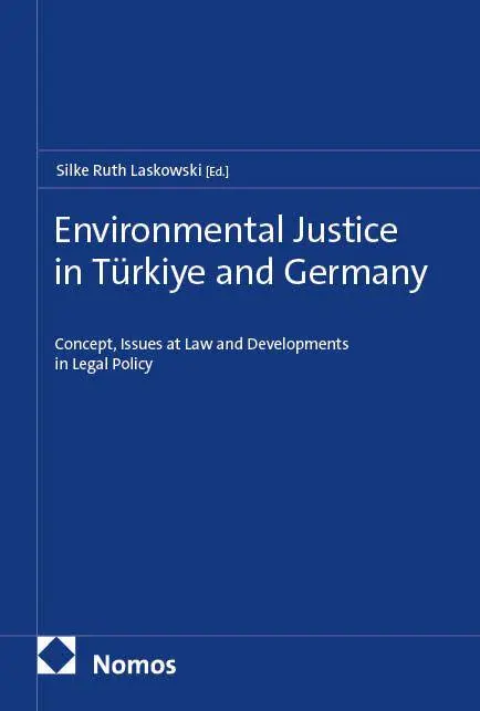 Environmental Justice in Türkiye and Germany