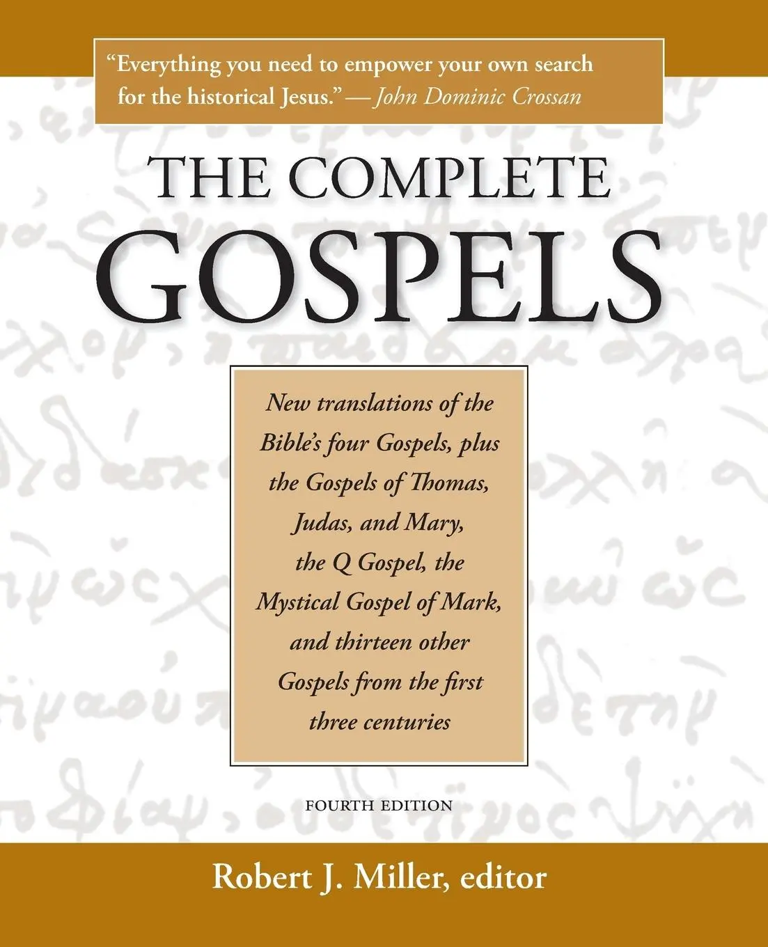 Cover: 9781598150186 | The Complete Gospels, 4th Edition | Robert J. Miller | Taschenbuch