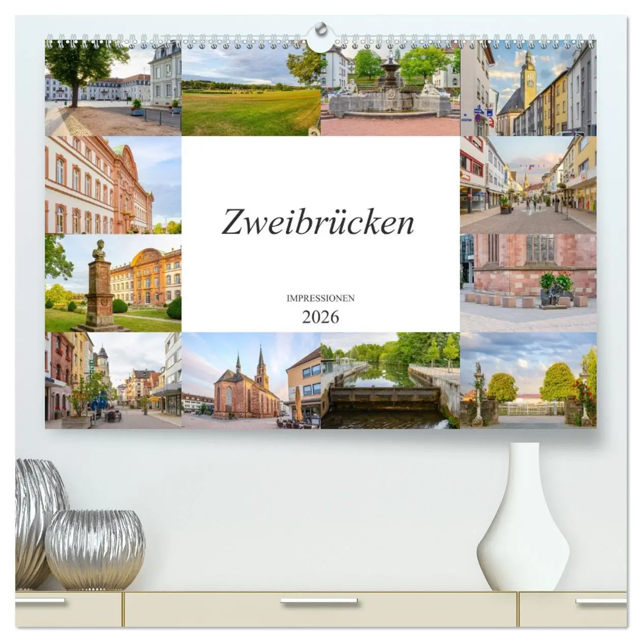 Cover: 9783457680186 | Zweibrücken Impressionen (hochwertiger Premium Wandkalender 2026...