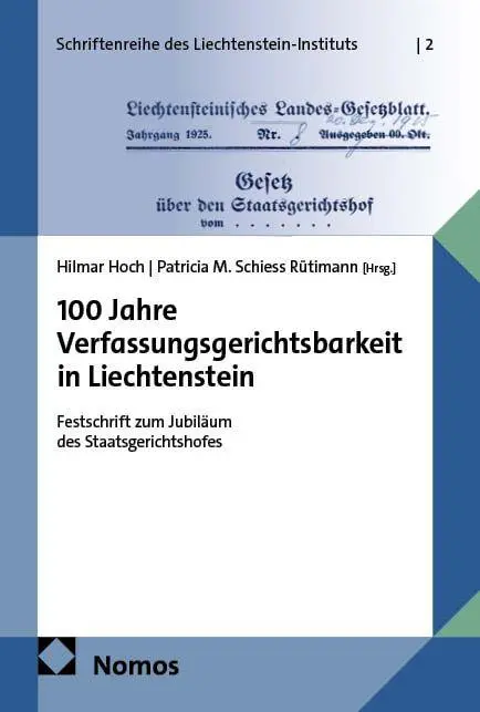 Cover: 9783756040186 | 100 Jahre Verfassungsgerichtsbarkeit in Liechtenstein | Hoch (u. a.)