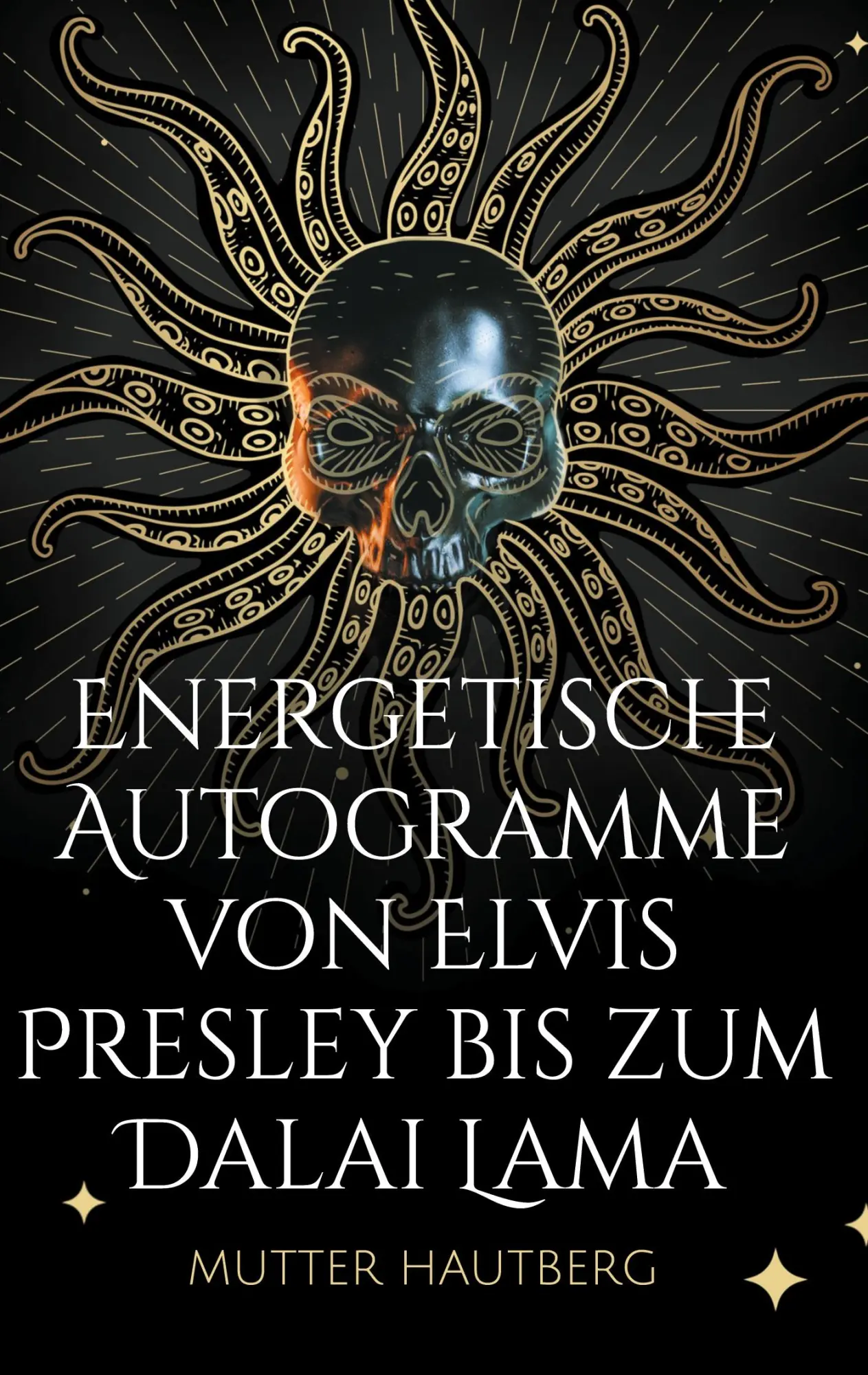Cover: 9783757890186 | Energetische Autogramme von Elvis Presley bis zum Dalai Lama | Buch