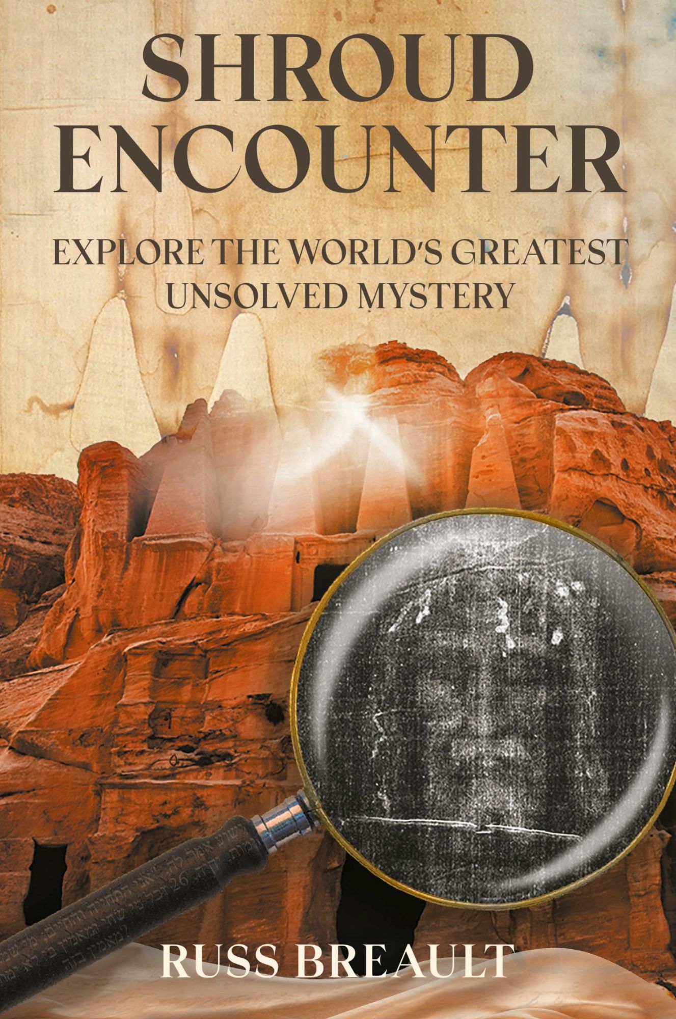 Cover: 9798888510186 | Shroud Encounter | Explore the World's Greatest Unsolved Mystery