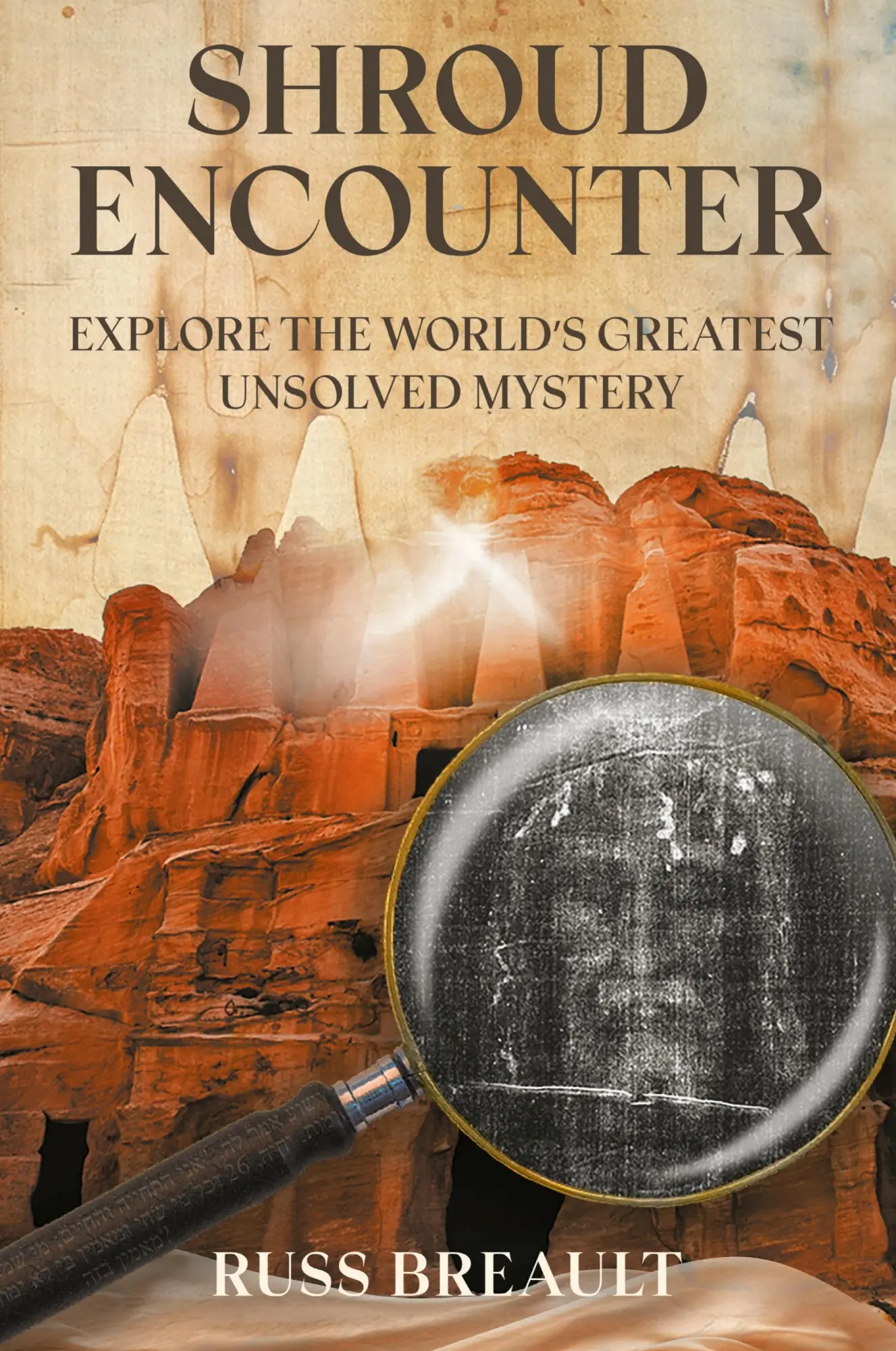 Cover: 9798888510186 | Shroud Encounter | Explore the World's Greatest Unsolved Mystery