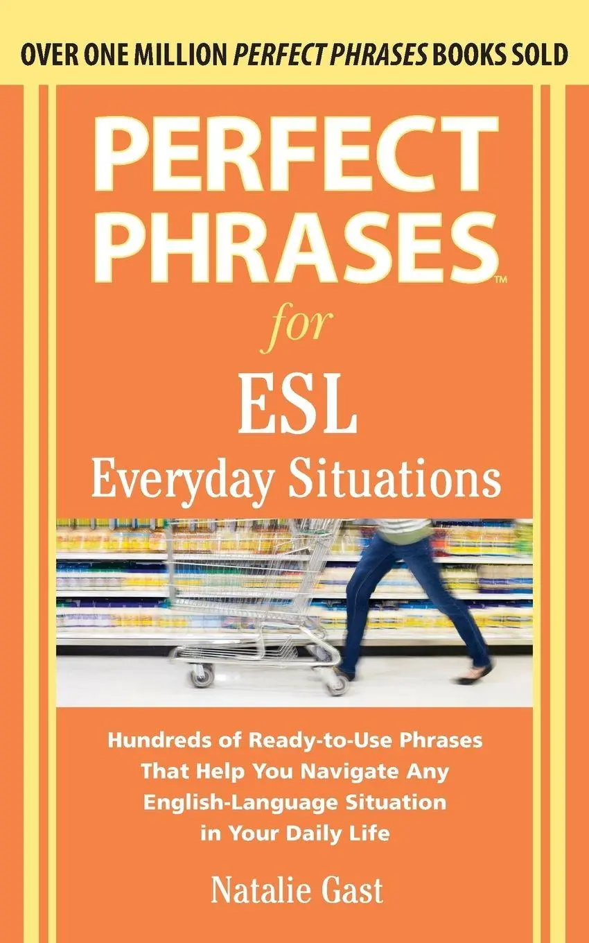 Cover: 9780071770286 | Perfect Phrases for ESL Everyday Situations | With 1,000 Phrases