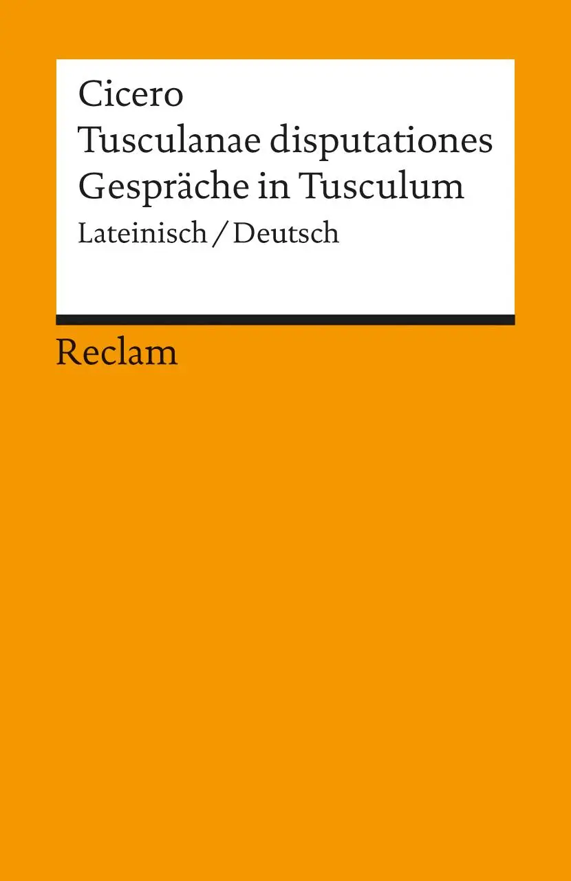 Cover: 9783150050286 | Tusculanae disputationes / Gespräche in Tusculum | Cicero | Buch
