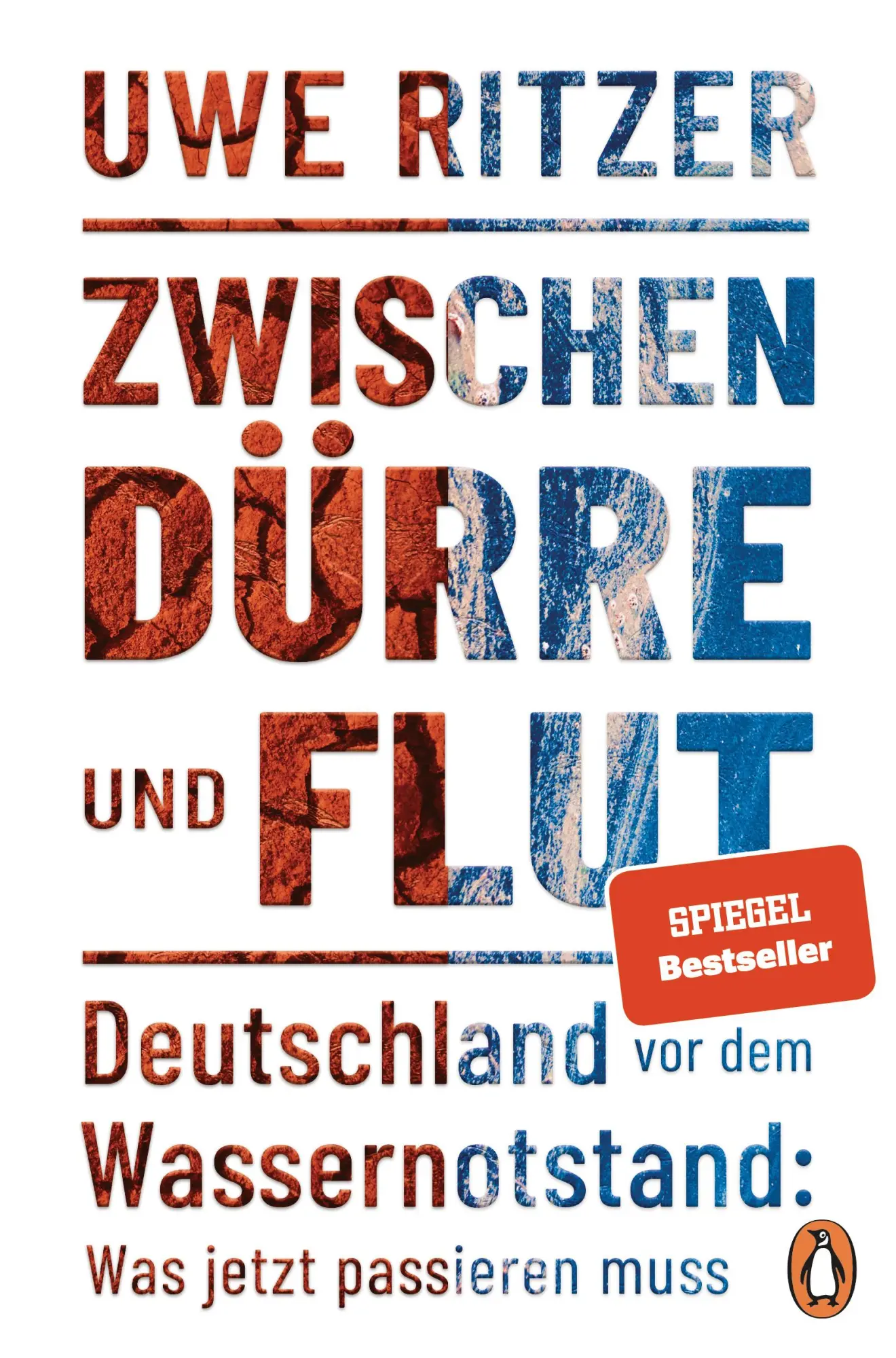 Cover: 9783328110286 | Zwischen Dürre und Flut | Uwe Ritzer | Taschenbuch | 304 S. | Deutsch