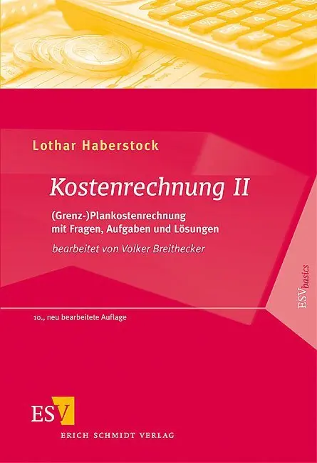 Cover: 9783503100286 | Kostenrechnung II | Lothar Haberstock | Taschenbuch | X | Deutsch