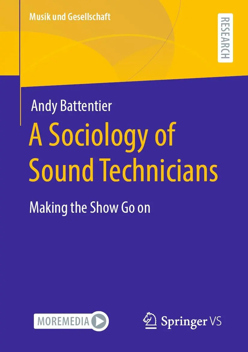 Cover: 9783658330286 | A Sociology of Sound Technicians | Making the Show Go on | Battentier