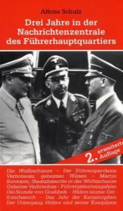 Cover: 9783717110286 | Drei Jahre in der Nachrichtenzentrale des Führerhauptquartiers | Buch