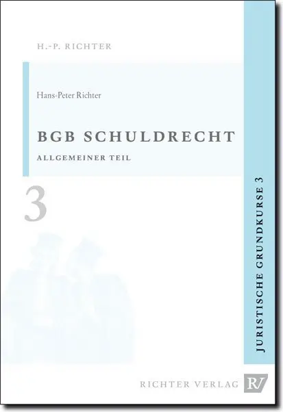 Cover: 9783935150286 | BGB Schuldrecht, Allgemeiner Teil | Hans P Richter | Taschenbuch Cover: 9783935150286 | BGB Schuldrecht, Allgemeiner Teil | Hans P Richter | Taschenbuch