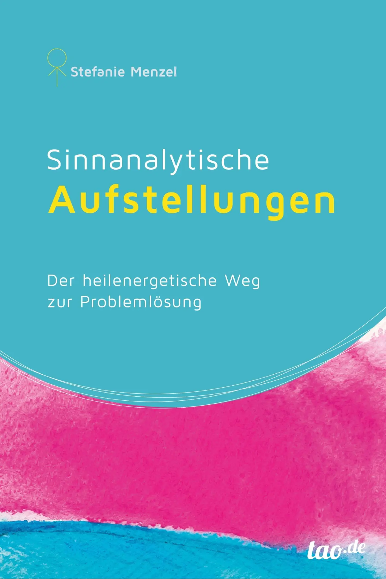 Cover: 9783962400286 | Sinnanalytische Aufstellungen | Stefanie Menzel | Taschenbuch | 212 S.