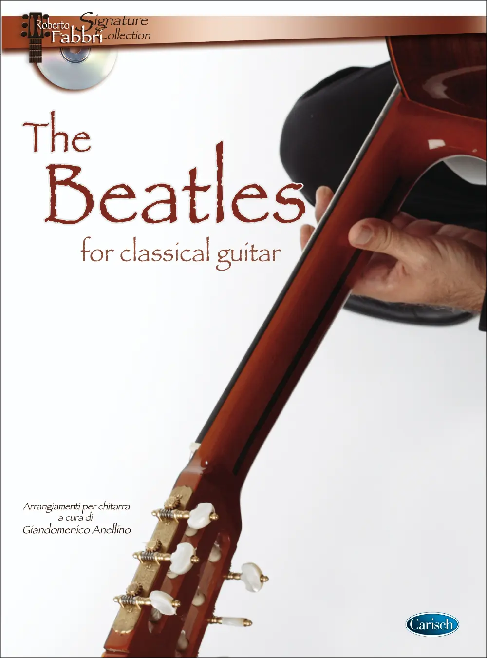 Cover: 9788850720286 | The Beatles for Classical Guitar | Buch + CD | Edition Carisch