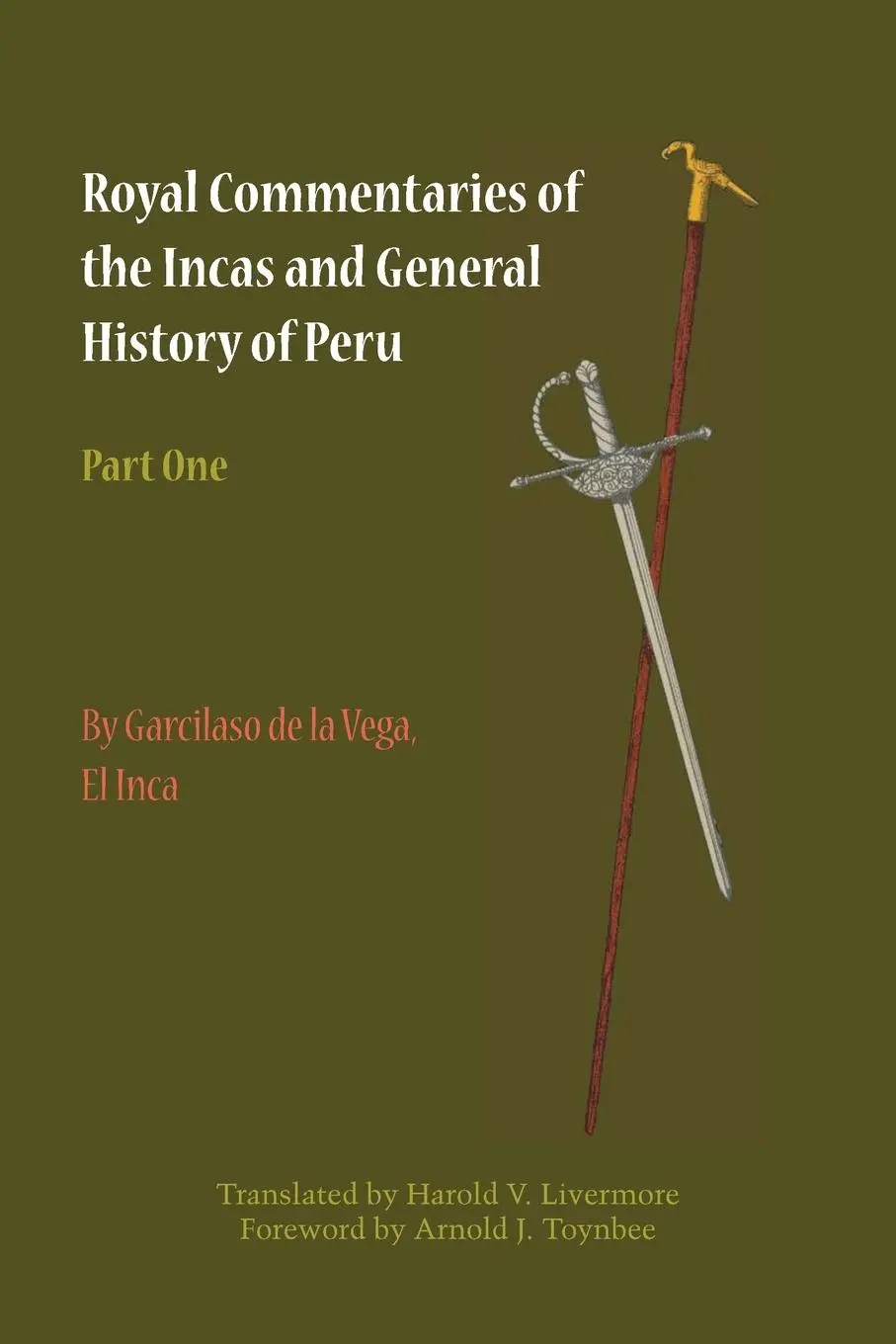 Cover: 9780292770386 | Royal Commentaries of the Incas and General History of Peru, Part One