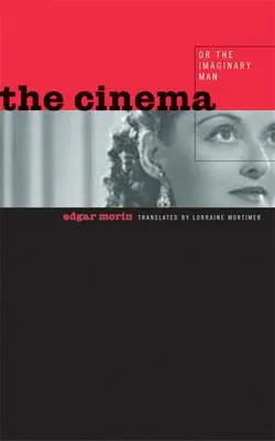 Cover: 9780816640386 | The Cinema, or the Imaginary Man | Edgar Morin | Taschenbuch | 2005