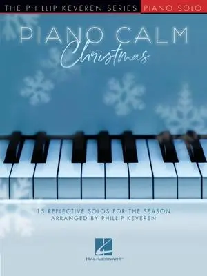 Cover: 9781540090386 | Piano Calm Christmas - 15 Reflective Solos for the Season Arranged...